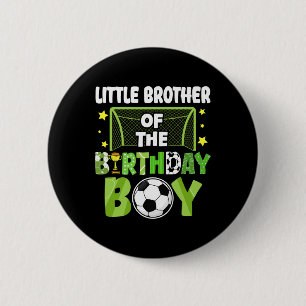 Badge Rond 5 Cm Maillot de foot Petit Frère Garçon Anniversaire Fê