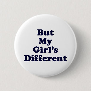 Badge Rond 5 Cm Mais ma fille est différente