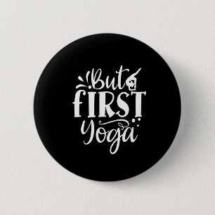 Badge Rond 5 Cm mais premier yoga