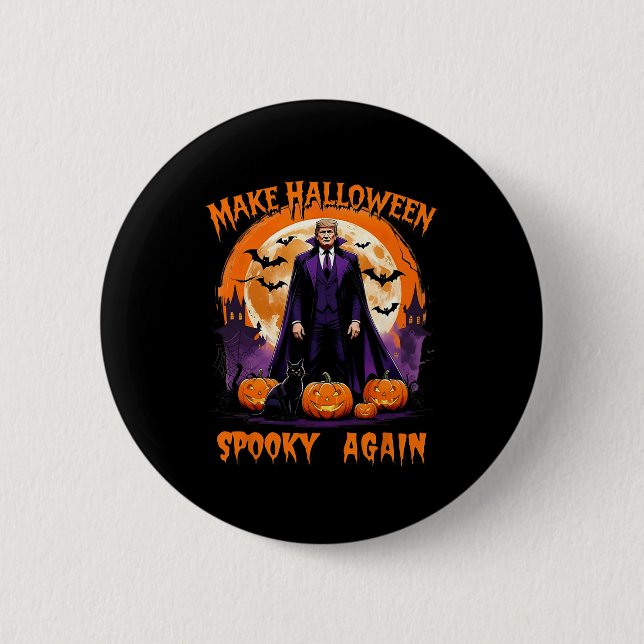 Badge Rond 5 Cm Make Halloween Spooky Again Funny Trump Halloween  (Devant)