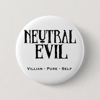 Badge Rond 5 Cm "Mal neutre "