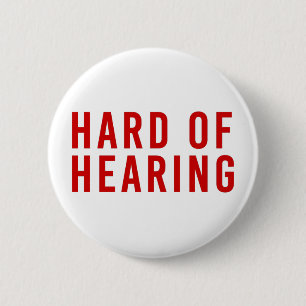 Badge Rond 5 Cm Malentendante, Perte auditive, Sourde rouge