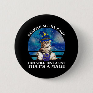 Badge Rond 5 Cm Malgré Toute Ma Rage Drôle Mage Chat