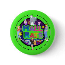 Mall Rats OSA Button
