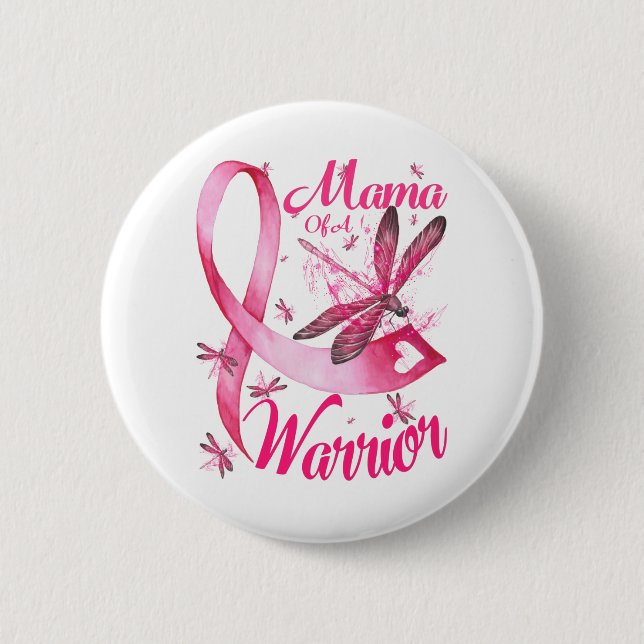 Badge Rond 5 Cm Mama Of A Warrifly Dragonfly Cancer Awards (Devant)