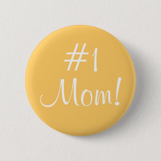 Badge Rond 5 Cm Maman #1 ! (Devant)
