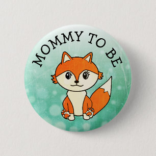 Badge Rond 5 Cm Maman à être animaux de forêt Fox Baby shower bout