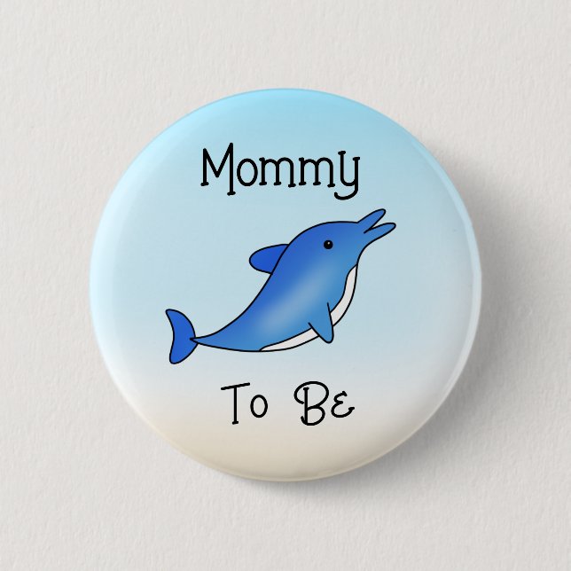Badge Rond 5 Cm Maman à être | Dauphin sous le thème marin (Devant)