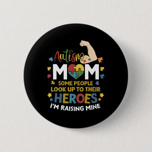Badge Rond 5 Cm Maman autiste élevant un héros Sensibilisation à l
