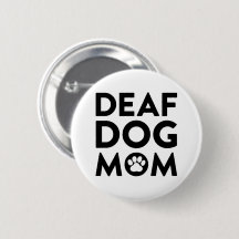 Maman de chien sourd