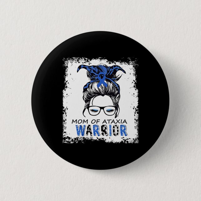 Badge Rond 5 Cm Maman Du Guerrier Ataxia (Devant)