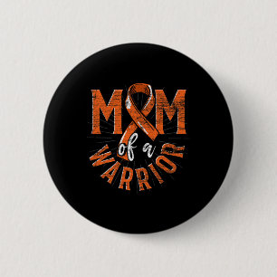 Badge Rond 5 Cm Maman D'Un Guerrier Orange Ruban Cancer Leukemia A