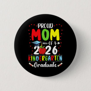 Badge Rond 5 Cm Maman fière de la promotion 2026 de diplômée de ma