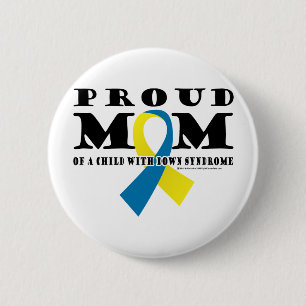 Badge Rond 5 Cm Maman fière de syndrome de Down