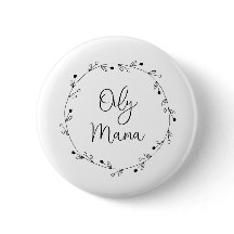 Maman huileuse Button