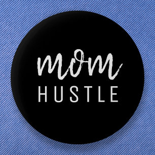 Badge Rond 5 Cm Maman Hustle   Script moderne Fête des Mères Noire