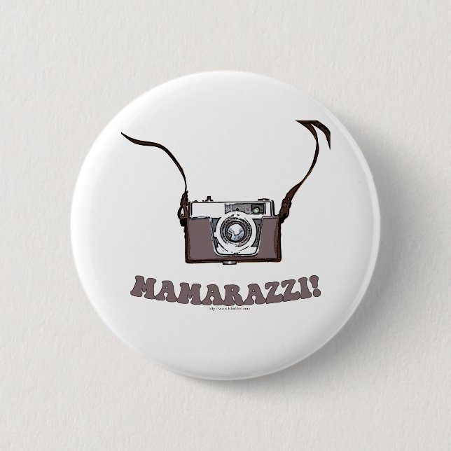 Badge Rond 5 Cm Mamarazzi ! (Devant)