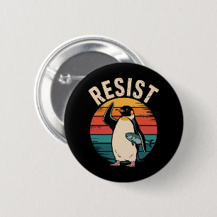 Badge Rond 5 Cm Manchot drôle résiste à la protestation contre les