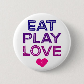 Badge Rond 5 Cm Mange L'Amour Du Jeu.