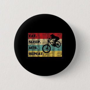 Badge Rond 5 Cm Manger Dormir Mtb (VTT) Répéter Sports Desi