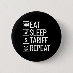 Badge Rond 5 Cm Manger Dormir Tarif Répéter Drôle Trump Tarif