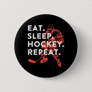 Badge Rond 5 Cm Manger Hockey Sleep Répéter Cadeau