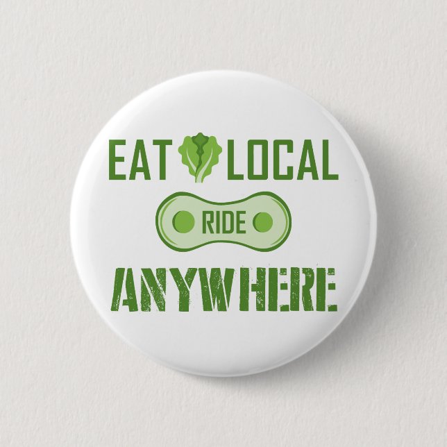 Badge Rond 5 Cm Manger Localement, Parcourir N'Importe Où (Devant)
