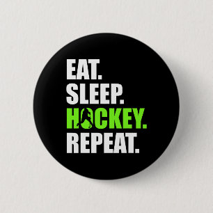Badge Rond 5 Cm Manger Sommeil Hockey Répéter Drôles Joueurs de Ho