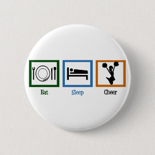 Badge Rond 5 Cm Mangez l'acclamation de sommeil