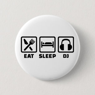 Badge Rond 5 Cm Mangez le sommeil DJ