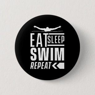 Badge Rond 5 Cm Mangez Sleep Swim Répéter