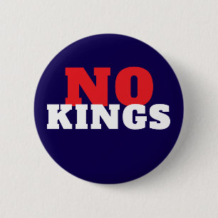 Badge Rond 5 Cm Manifestation contre les rois