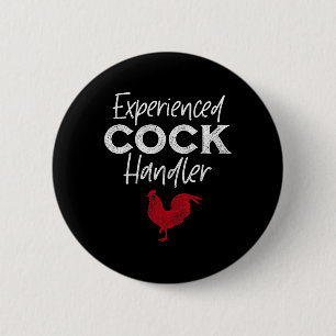 Badge Rond 5 Cm Manipulateur Expérimenté Amoureux de Coq Drôle 