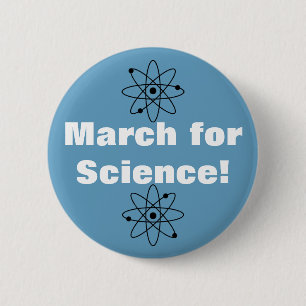 Badge Rond 5 Cm Marche pour la science !Badge