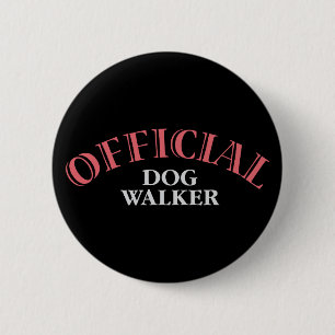 Badge Rond 5 Cm Marcheur officiel de chien - rose