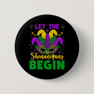 Badge Rond 5 Cm Mardi Gras Costume Laisser Les Shenanigans Commenc