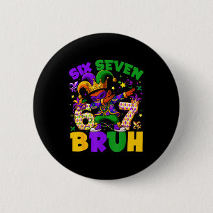 Badge Rond 5 Cm Mardi Gras Six Seven 67 Bruh Mème Leprechaun Dabbi
