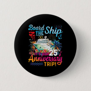 Badge Rond 5 Cm Mari Épouse 25e Anniversaire de Mariage Bateau de
