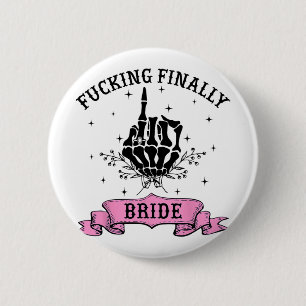 Badge Rond 5 Cm Mariée enfin Squelette Main Halloween Célibataire