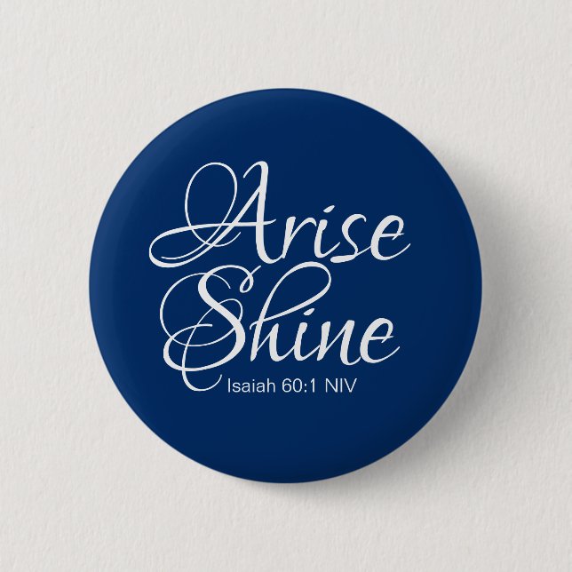 Badge Rond 5 Cm Marine Blue Inspirational Lever et brillant chréti (Devant)