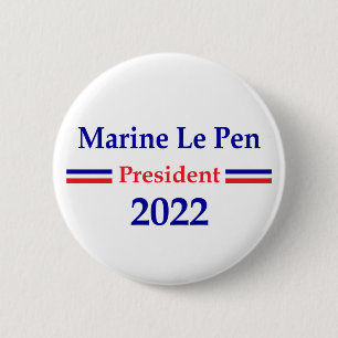 Badge Rond 5 Cm Marine Le Pen 2022 President France
