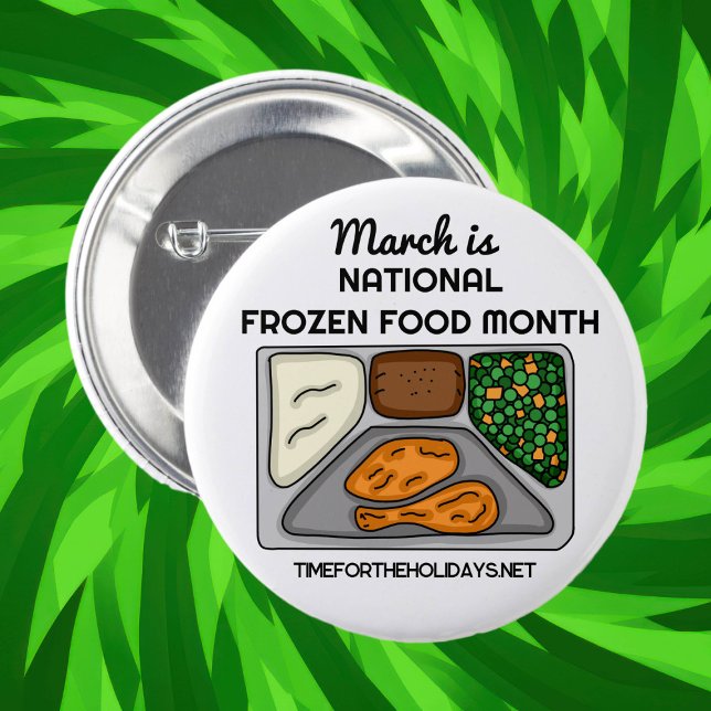 Badge Rond 5 Cm Mars est le Mois national des aliments congelés (Créateur téléchargé)
