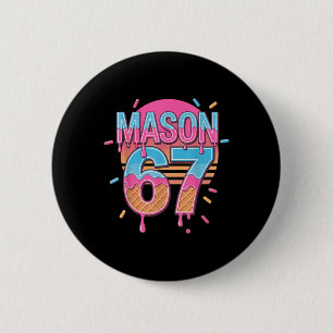 Badge Rond 5 Cm Mason 67 Mème Glace Bysebyll Drip