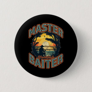 Badge Rond 5 Cm Master Byiter Worldwide Pêcheurs passionnés