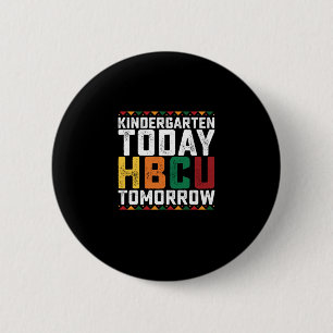 Badge Rond 5 Cm Maternelle Aujourd'Hui Hbcu Demain