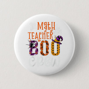 Badge Rond 5 Cm Math Teacher Boo Crew Halloween Costume Math Teach