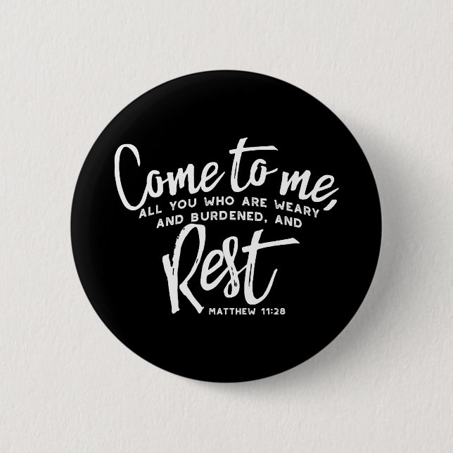 Badge Rond 5 Cm Matthieu 11 Verse de la Bible (Devant)