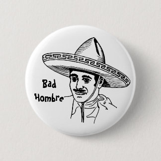 Badge Rond 5 Cm Mauvais bouton de Hombre