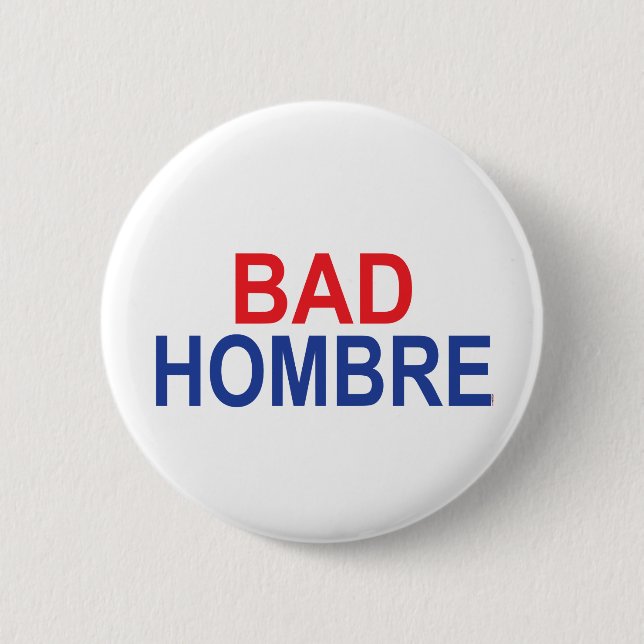 Badge Rond 5 Cm Mauvais Hombre (Devant)