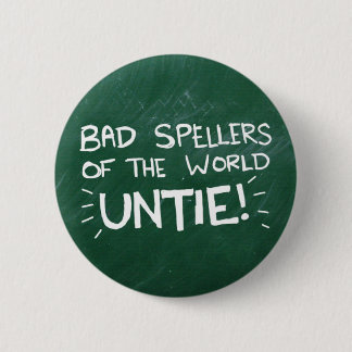 Badge Rond 5 Cm Mauvaise orthographe
